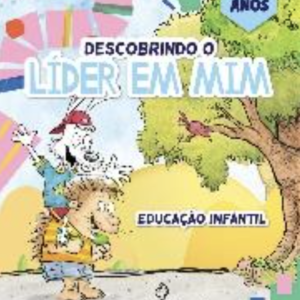 CSR - JARDIM I - Descobrindo o Líder em Mim