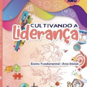 CSR - 3º ANO - Cultivando a Liderança