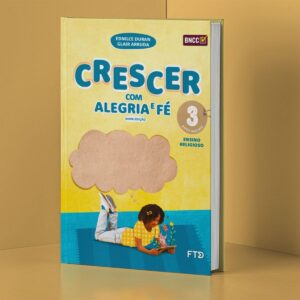 ESE - Ensino Fundamental Anos Iniciais - 3º ANO - Conjunto Crescer Com Alegria e Fé EFAI