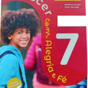 ESE - Ensino Fundamental Anos Finais - 7º ANO - Conjunto Crescer Com Alegria e Fé EFAI