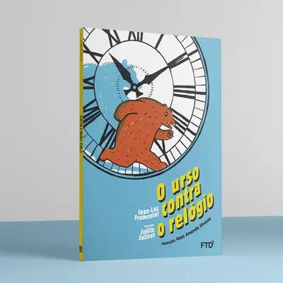 ESE - Ensino Fundamental Anos Iniciais - 3º ANO - O urso contra o relógio