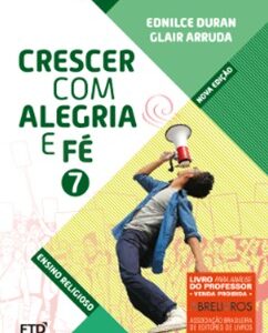 CEBNSA - Ensino Fundamental Anos Finais - 7º ANO - Conjunto Crescer Com Alegria e Fé EFAI
