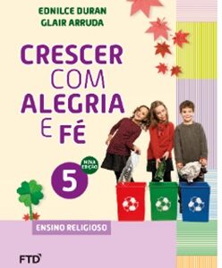 CEBNSA - Ensino Fundamental Anos Iniciais - 5º ANO - Conjunto Crescer Com Alegria e Fé EFAI 5º Ano