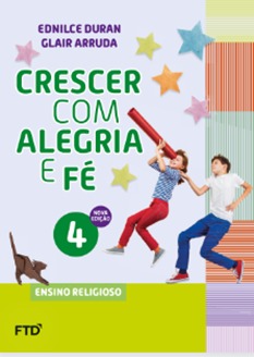 CEBNSA - Ensino Fundamental Anos Iniciais - 4º ANO - Conjunto Crescer Com Alegria e Fé EFAI