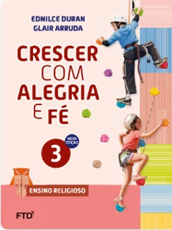 CEBNSA - Ensino Fundamental Anos Iniciais - 3º ANO - Conjunto Crescer Com Alegria e Fé EFAI
