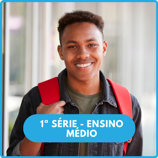 CSI – 1ª SÉRIE DO ENSINO MÉDIO