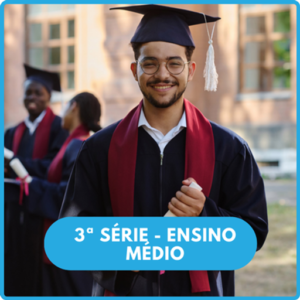 CSI - 3ª SÉRIE DO ENSINO MÉDIO